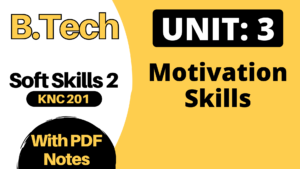 Motivation Skills B.Tech AKTU PDF Notes