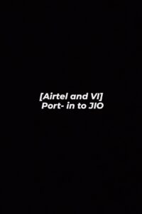 Port Airtel and VI Sim to Jio